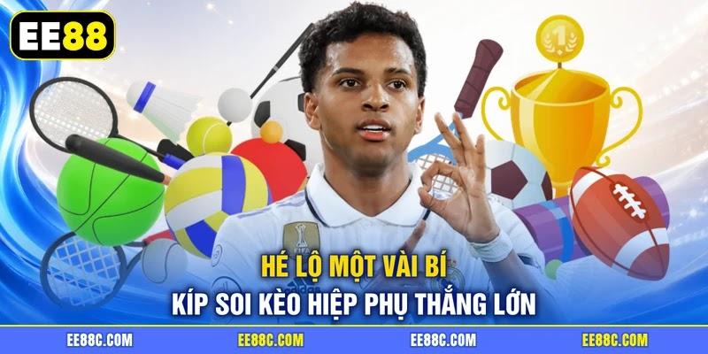 Hé lộ một vài bí kíp soi kèo hiệp phụ thắng lớn