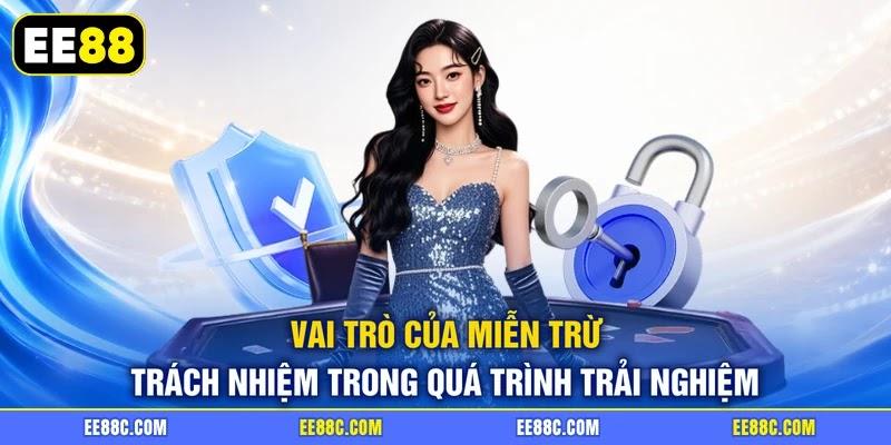 Vai trò của miễn trừ trách nhiệm trong quá trình trải nghiệm